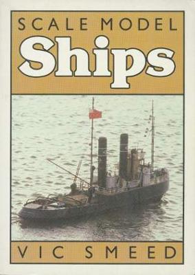 Scale Model Ships by Vic Smeed is a good backup to 